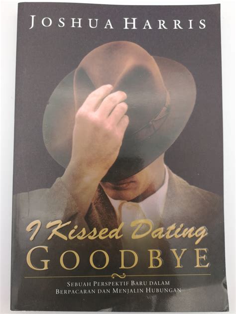 I kissed dating goodbye joshua harris pdf